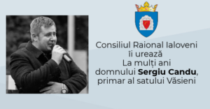 Mesaj de felicitare domnului Sergiu CANDU, primar al satului Văsieni