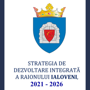 Procesul de actualizare a Strategiei de Dezvoltare Integrată a raionului 2021-2026