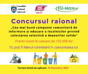 Tinerii pot schimba comunitatea! Consiliul raional Ialoveni, în parteneriat cu A.O. „Eco-Răzeni” lansează concursul pentru cea mai bună campanie de colectare selectivă a deșeurilor