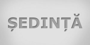 Ședinta Extraordinară din 10 iulie 2026