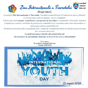Mesajul de felicitare a Președintei raionului Ialoveni cu ocazia Zilei Internaționale a Tineretului